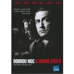 Dobrou noc a hodně štěstí DVD – Hledejceny.cz
