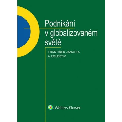 Podnikání v globalizovaném světě - František Janatka