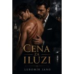 Cena za iluzi - Lubomír Jano – Zboží Dáma