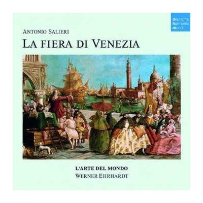 Antonio Salieri - La Fiera Di Venezia CD