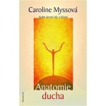 Anatomie ducha: Caroline Myssová – Hledejceny.cz