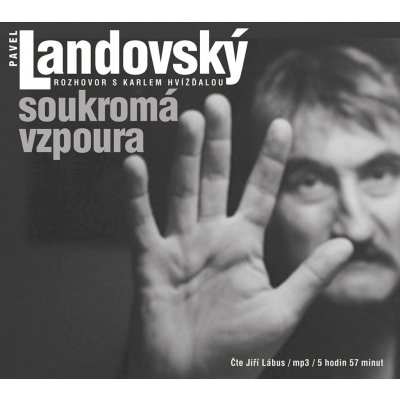 Soukromá vzpoura: Rozhovor - Lábus Jiří - Landovský