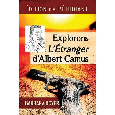 Explorons LEtranger dAlbert Camus