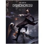 The Art of Dishonored 2 Bethesda Games Hardcover – Hledejceny.cz