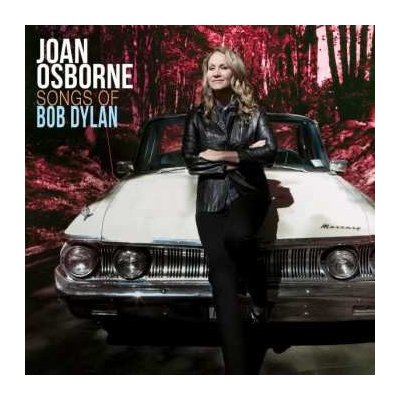 Joan Osborne - Songs Of Bob Dylan LP