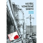 Vstříc vznešené smrti – Zboží Mobilmania