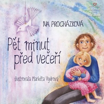 Pět minut před večeří - Procházková Iva