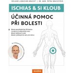 Ischias & SI kloub - Účinná pomoc při bolesti - Roland Liebscher-Bracht – Hledejceny.cz