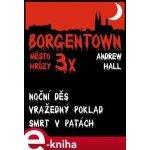 3x Borgentown - město hrůzy III – Hledejceny.cz