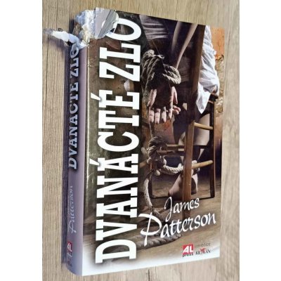 Dvanácté zlo - Patterson James – Hledejceny.cz