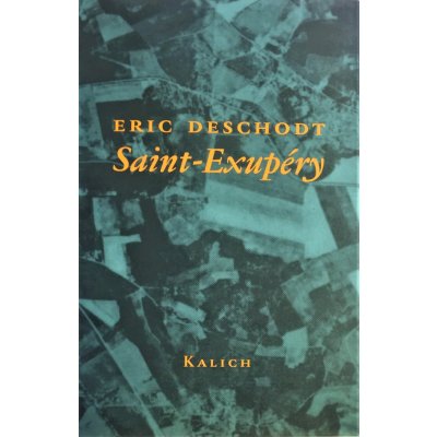 Saint-Exupéry - Deschodt Eric