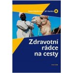 Zdravotní rádce na cesty - Dana Göpfertová – Hledejceny.cz