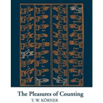 The Pleasures of Counting - T. Korner