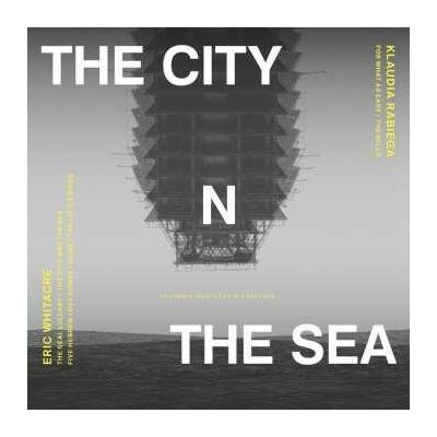 Chor Mieszany Katedry Wawelskiej - City & The Sea CD – Sleviste.cz