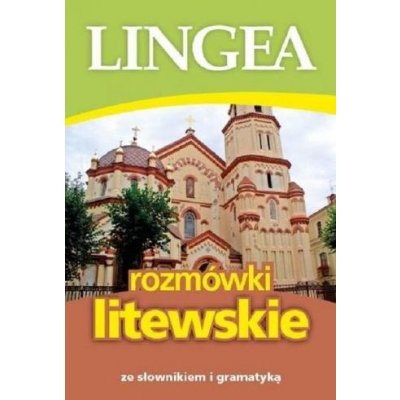 Rozmówki litewskie ze słownikiem i gramatyką – Zbozi.Blesk.cz