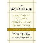 The Daily Stoic: 366 Meditations on Wisdom Ryan Holiday, Stephen Hanselma – Zbozi.Blesk.cz