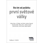 Sto let od počátku první světové války Kniha - Klaus Václav – Sleviste.cz