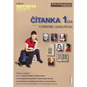 Čítanka k literatuře 1 - přehled SŠ učiva - Slanař Otakar Mgr.