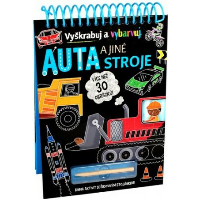Vyškrabuj a vybarvuj Auta a jiné stroje kolektiv autorů – Zboží Dáma