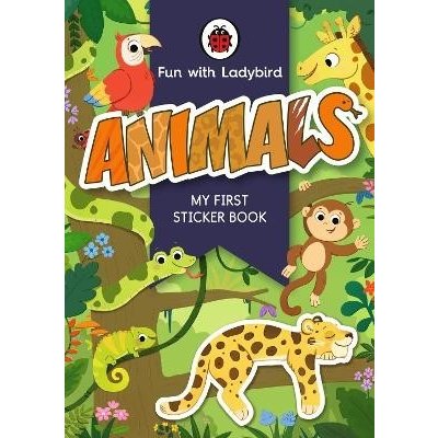 Fun With Ladybird: My First Sticker Book: Animals – Zboží Mobilmania