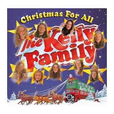 The Kelly Family - Christmas For All CD – Hledejceny.cz