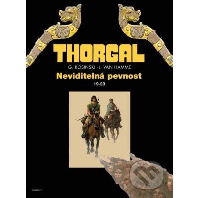 Thorgal: Neviditelná pevnost omnibus - Jean Van Hamme, Grzegorz Rosiński ilustrácie