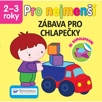 Pro nejmenší - Zábava pro chlapečky – Zboží Mobilmania