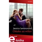 Otázka za milion - Jessica Lemmonová – Zbozi.Blesk.cz