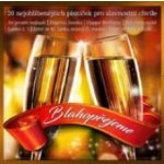 Various - Blahopřejeme/20 písní CD – Zboží Dáma