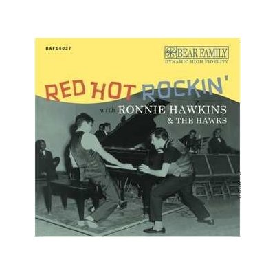 EP Ronnie Hawkins - Red Hot Rockin' With Ronnie Hawkins The Hawks CD – Zboží Mobilmania