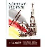 Německý slovník kolibří Lesnjak, A. a kolektiv – Hledejceny.cz