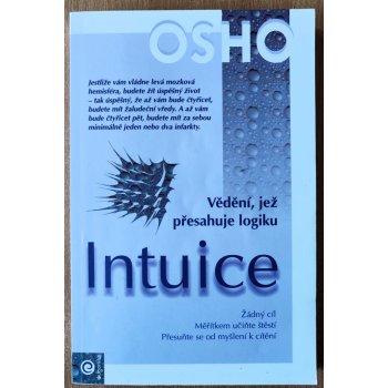 Intuice -- Vědění, jež přesahuje logiku - Osho