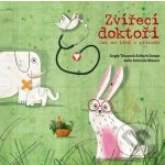 Zvířecí doktoři - Angie Trius, Mark Doran, Julio Antonio Blasco – Hledejceny.cz