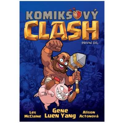 Komiksový Clash 1 - Yang Gene Luen – Zboží Mobilmania