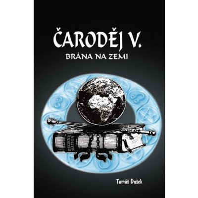 Čaroděj V. - Brána na Zemi – Hledejceny.cz