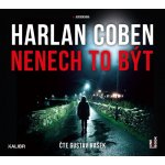 Nenech to být - Harlan Coben – Sleviste.cz