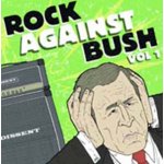 Various - Rock Against Bush Vol.1 CD – Hledejceny.cz