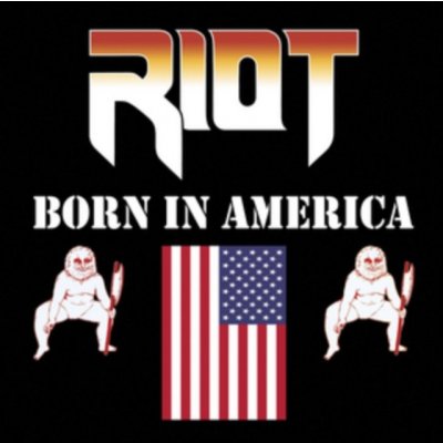 Riot - Born In America LP – Zbozi.Blesk.cz