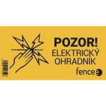 Kamír Tabulka výstražná cedulka ELEKTRICKÝ OHRADNÍK – Hledejceny.cz