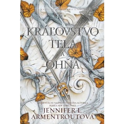 Armentrout Jennifer L. - Kráľovstvo tela a ohňa – Hledejceny.cz