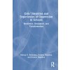 "Girls' Identities and Experiences of Oppression in Schools: Resilience, Resistance, and Transformation" - "" ("Brinkman Britney G.")(Pevná vazba)