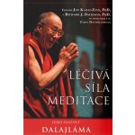 Léčivá síla meditace – Zboží Mobilmania