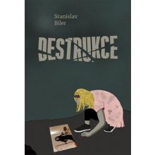 Destrukce - Biler Stanislav