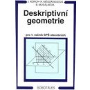 Deskriptivní geometrie - Ján Korch, Katarína Mészárosová, Bohdana Musálková