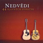 Jan a František Nedvědi - 44 slavných písniček CD – Zboží Mobilmania