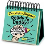 The Dad Guide / Ready To Daddy: Cenné znalosti, tipy a triky pro tátu a rodinu každý den po celý – Sleviste.cz