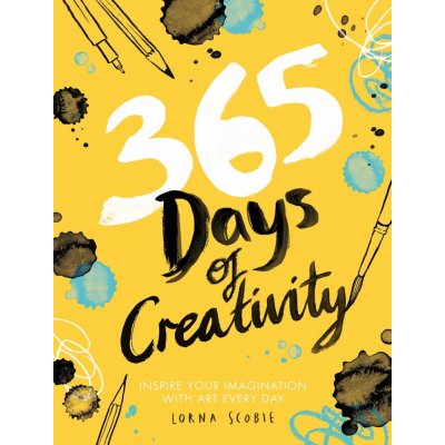 365 Days of Creativity: Inspire your imagination with art every day – Lorna Scobie – Zboží Mobilmania