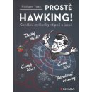 Prostě Hawking! - Geniální myšlenky vtipně a jasně - Vaas Rüdiger