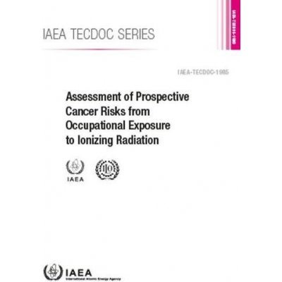 Assessment of Prospective Cancer Risks from Occupational Exposure to Ionizing Radiation