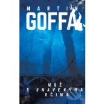 Muž s unavenýma očima - Martin Goffa – Zboží Mobilmania